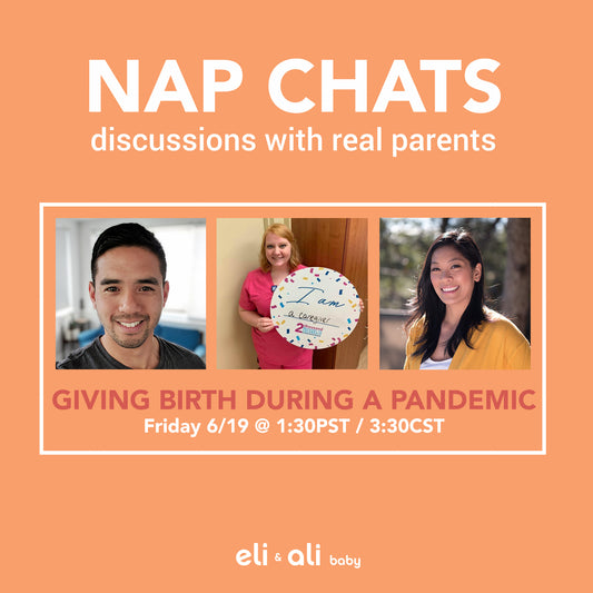 Giving Birth During a Pandemic: NAP CHATS #1